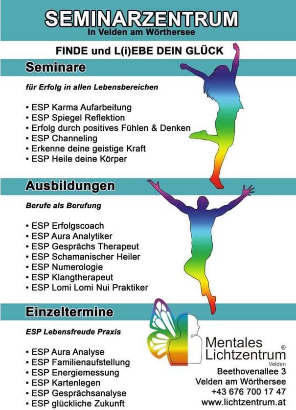 Seminarzentrum in Velden am Wörthersee - Mentales Lichtzentrum - Seminare, Ausbildungen, Einzeltermine